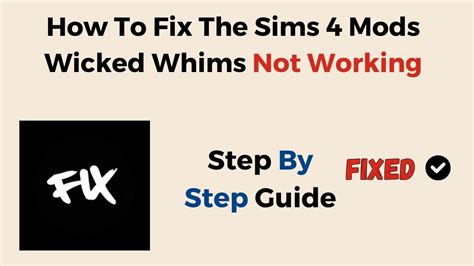 wicked whims not working|How to Fix Sims 4 Wicked Whims Not .